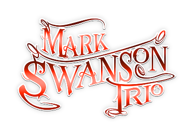 Mark Swanson Trio